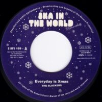 THE SLACKERS / EVERYDAY IS XMAS / ATTITUDE / 7" /