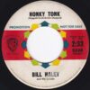 BILL HALEY AND HIS COMETS / HONKY TONK / FLIP, FLOP AND FLY / 7" /