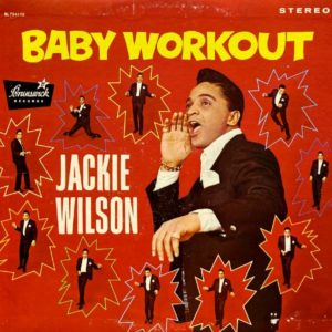 JACKIE WILSON BABY WORKOUT