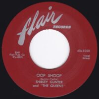 SHIRLEY GUNTER AND "THE QUEENS" / OOP SHOOP / IT'S YOU / 7" /