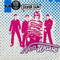 SILVER SUN / NEO WAVE / LP /