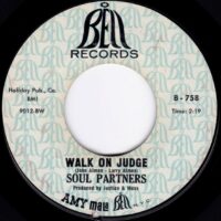 SOUL PARTNERS / WALK ON JUDGE / LOSE THE ONE YOU LOVE / 7" /