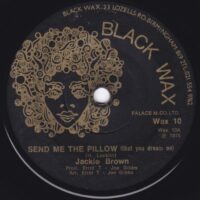 JACKIE BROWN / SEND ME THE PILLOW (THAT YOU DREAM ON) / 7" /