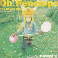 OH! PENELOPE / PRE-DEBUT DISC / 7" /