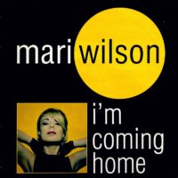 MARI WILSON / I'M COMING HOME / 10" /