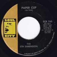 THE 5TH DIMENSION / PAPER CUP / POOR SIDE OF TOWN / 7" /