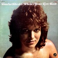 SANDRA RHODES / WHERE'S YOUR LOVE BEEN / LP /