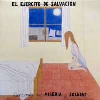 EL EJÉRCITO DE SALVACIÓN / CANCIONES DE MISERIA Y SOLEDAD / LP /