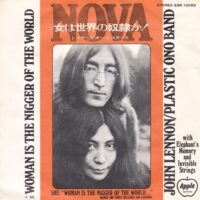 JOHN LENNON / YOKO ONO / PLASTIC ONO BAND WITH ELEPHANTS MEMORY AND THE INVISIBLE STRINGS / WOMAN IS THE NIGGER OF THE WORLD / SISTERS O SISTERS / 7" /