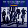 THE COVENTRY AUTOMATICS AKA THE SPECIALS / DAWNING OF A NEW ERA / LP /
