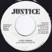 SLIM SMITH / THE UNIQUES / GYPSY WOMAN / 7" /