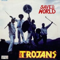THE TROJANS / SAVE THE WORLD / LP /