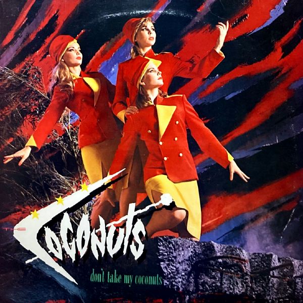 THE COCONUTS / DON'T TAKE MY COCONUTS / LP / RECORD SHOP VIEW