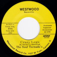 THE SOUL TORONADO'S / CRAZY LEGS / BOBBY'S MOOD / 7" /