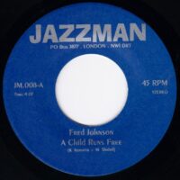 FRED JOHNSON / FREDDY COLE / A CHILD RUNS FREE / BROTHER WHERE ARE YOU / 7" /