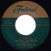 JESSE POWELL ORCHESTRA WITH FLUFFY HUNTER / THE WALKIN' BLUES (WALK RIGHT IN, WALK RIGHT OUT) / MY NATCH'L MAN / 7" /