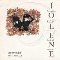 STRAWBERRY SWITCHBLADE / JOLENE / 7" /