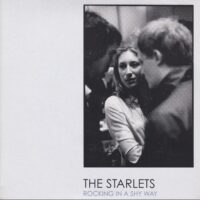 THE STARLETS / ROCKING IN A SHY WAY / 7" /
