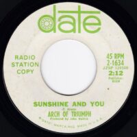 ARCH OF TRIUMPH / SUNSHINE AND YOU / LANDS OF SHADOW / 7" /