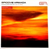 GROOVE ARMADA FEATURING GRAM'MA FUNK / I SEE YOU BABY / 12" /