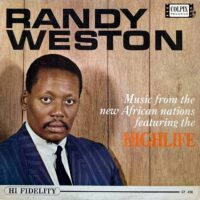 RANDY WESTON / MUSIC FROM THE NEW AFRICAN NATIONS FEATURING THE HIGHLIFE / LP /