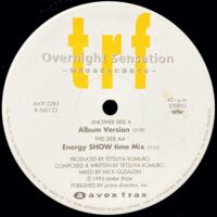 trf ‎/ OVERNIGHT SENSATION ~時代はあなたに委ねてる~ / 12" /