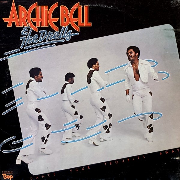 ARCHIE BELL THE DRELLS 1