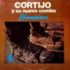 CORTIJO Y SU NUEVO COMBO / CHAMPIONS / LP /