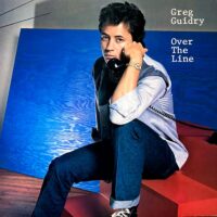 GREG GUIDRY / OVER THE LINE / LP /