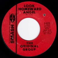 THE ORIGINAL GROUP / LOOK HOMEWARD ANGEL / CLIMB EV'RY MOUNTAIN / 7" /