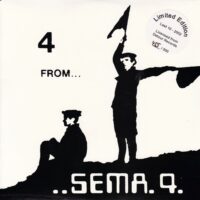 SEMA 4 / 4 FROM SEMA 4 / 7" /