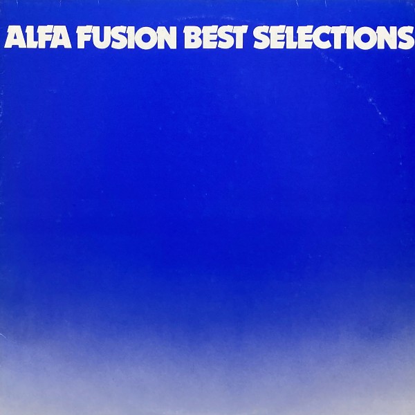 ALFA FUSION BEST SELECTIONS