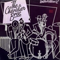 THE CHEVALIER BROS. / BAR TENDER / 12" /