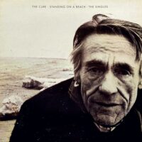 THE CURE / STANDING ON A BEACH • THE SINGLES / LP /