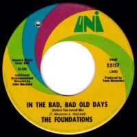 THE FOUNDATIONS / IN THE BAD, BAD OLD DAYS / GIVE ME LOVE / 7" /