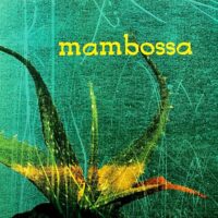 MAMBOSSA / MAMBOSSA / LP /