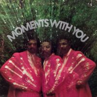 THE MOMENTS / MOMENTS WITH YOU / LP /
