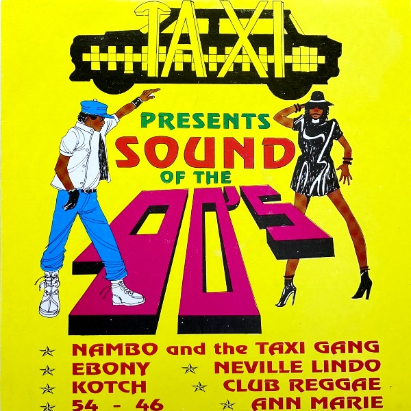 TAXI PRESENTS SOUND OF THE 90S