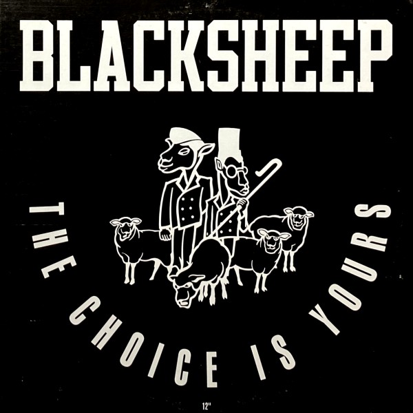BLACK SHEEP CHOICE IS YOURS