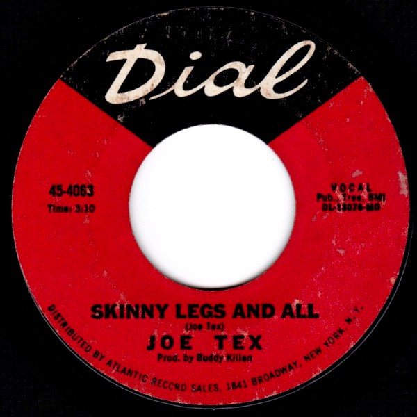 JOE TEX SKINNY LEGS AND ALL