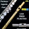 JAVIER Y SU CHARANGA / LAS TRES FLAUTAS : PACHECO, FAJARDO, PUPI / LP /