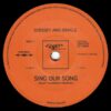 ODESSEY AND ORACLE / SING OUR SONG / 7" / 2 SING OUR SONG