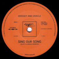 ODESSEY AND ORACLE / SING OUR SONG / 7" /