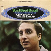 MENESCAL AND HIS GROUP WITH STRINGS / SOUL BEAT BRAZIL - THE NEW RHYTHMS OF MENESCAL / LP /