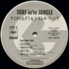 サエキけんぞう & ジ・エレキ・マッシヴ / SURF IN' TO JUNGLE / LP / 3 SURF INTO JUNGLE