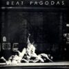 BEAT PAGODAS