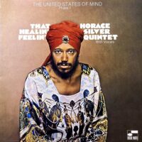 HORACE SILVER QUINTET WITH VOCALS / THAT HEALIN' FEELIN' (THE UNITED STATES OF MIND / PHASE 1) / LP /