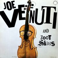 JOE VENUTI AND ZOOT SIMS / JOE VENUTI AND ZOOT SIMS / LP /