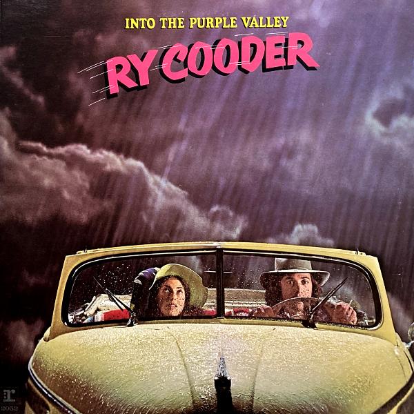RY COODER INTO THE PURPLE VALLEY