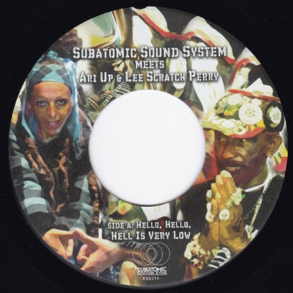 SUBATOMIC SOUND SYSTEM MEETS ARI UP LEE SCRATCH PERRY